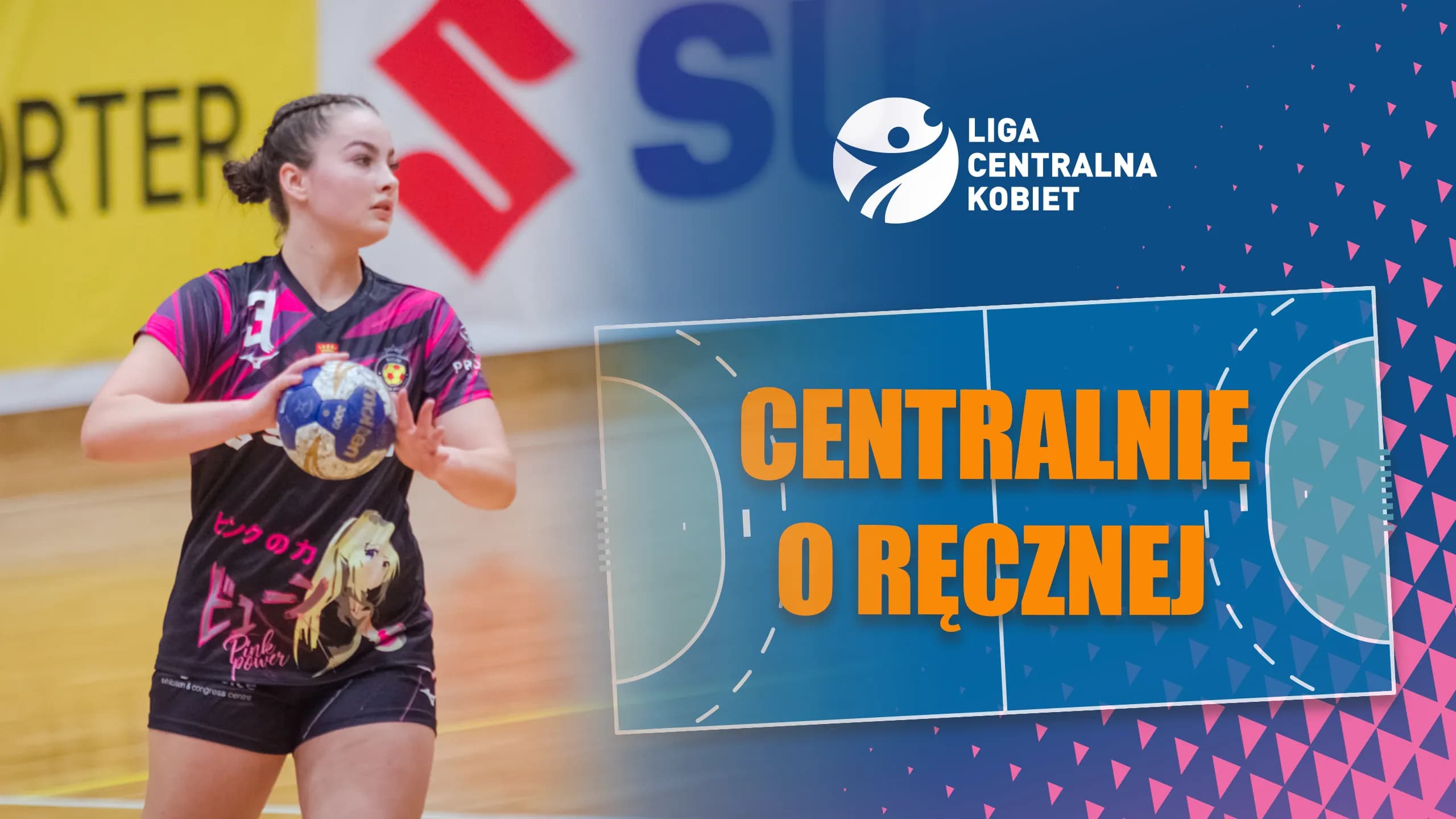 “Centralnie o ręcznej” – Nowy magazyn o Ligach Centralnych